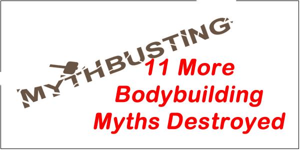 bodybuilding myths