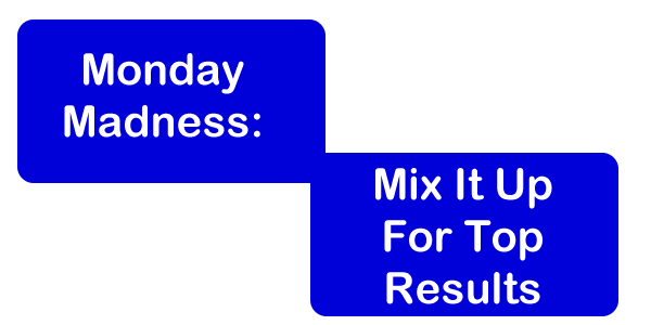 mix-it-up-for-results