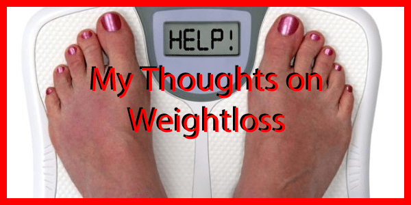 My thoughts on Losing Weight